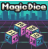 Play Magic Dice